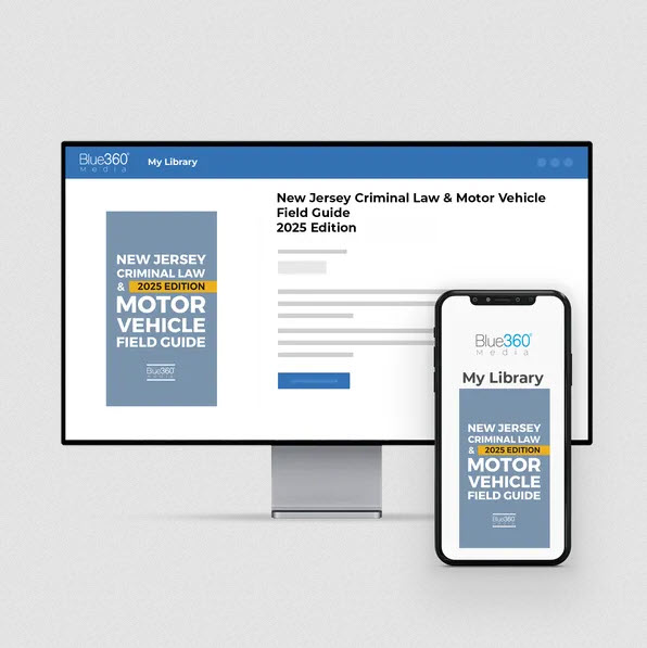 New Jersey Criminal Law & Motor Vehicle Field Guide